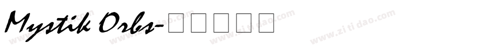 Mystik Orbs字体转换